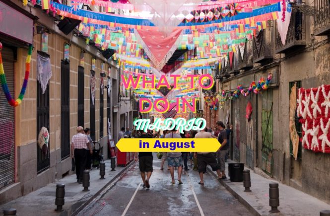 What to do In Madrid in August